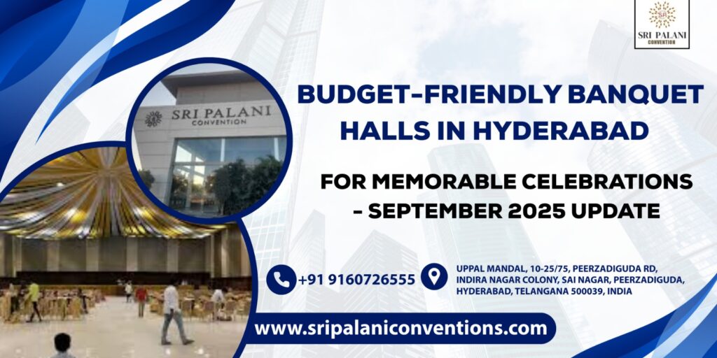 Sri Palani Convention Hall Hyderabad - Best Budget Banquet Hall for Weddings & Events 2025